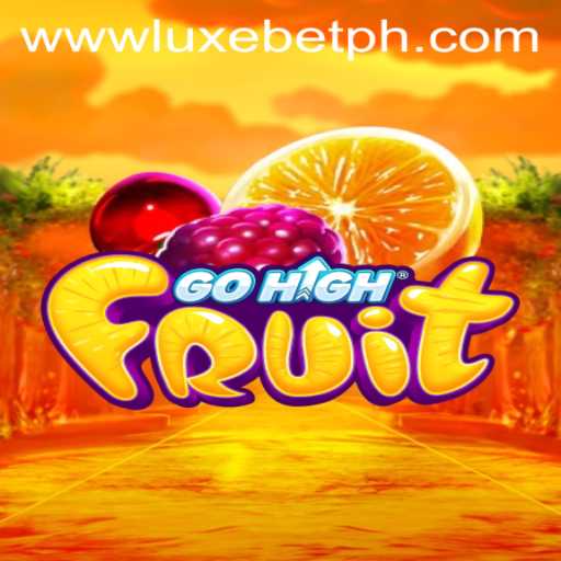 Discovering GoHighFruit: A New Gaming Sensation with LUXEBET
