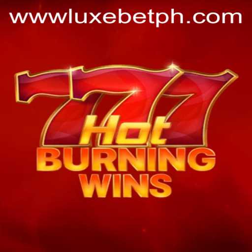 Exploring the Thrills of HotBurningWins at LUXEBET