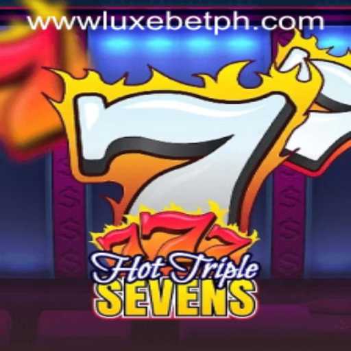 Exploring the Thrilling World of HotTripleSevens powered by LUXEBET