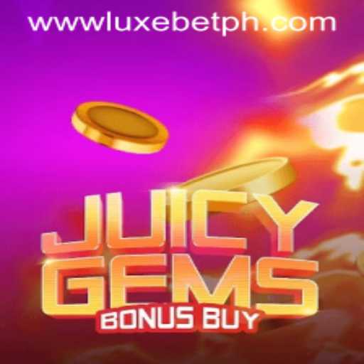 Discover the Thrills of JuicyGemsBonusBuy with LUXEBET