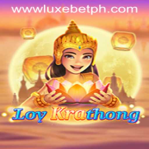 Discover the Vibrant World of LoyKrathong: A Thrilling New Game by LUXEBET
