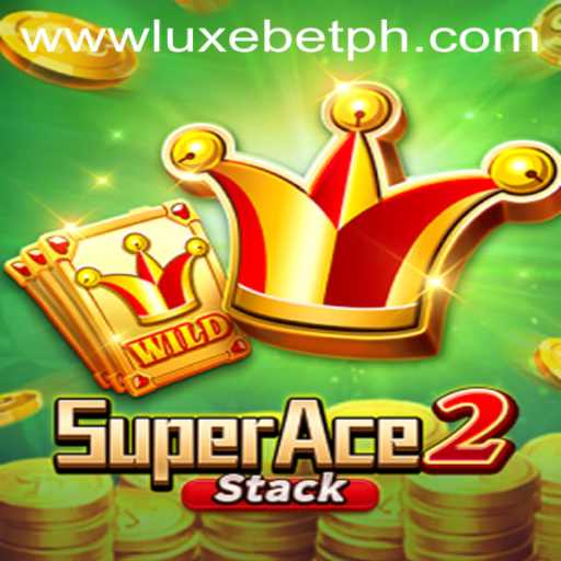 SuperAce2: The Ultimate Gaming Experience with LUXEBET
