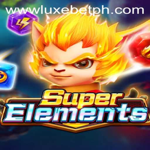 SuperElements: Harnessing the Power of Gaming with LUXEBET